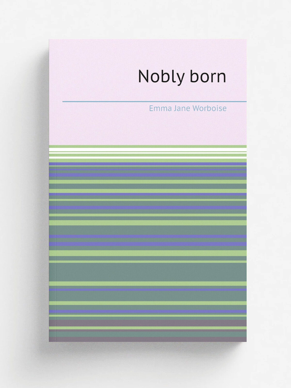 Nobly born | Emma Jane Worboise | 1871 | Репринт