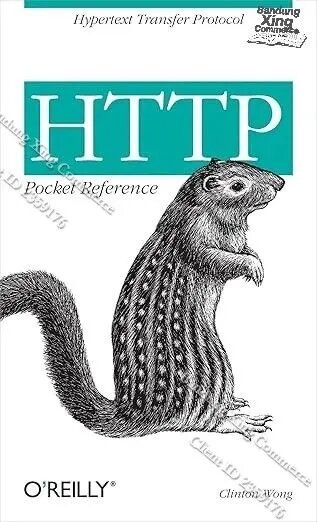 HTTP Pocket Reference: Hypertext Transfer Protocol