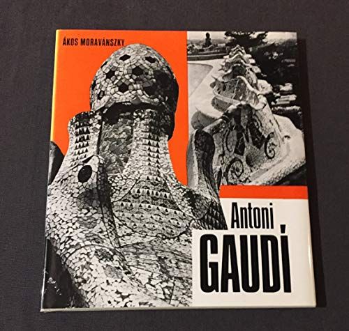 Antoni Gaudi