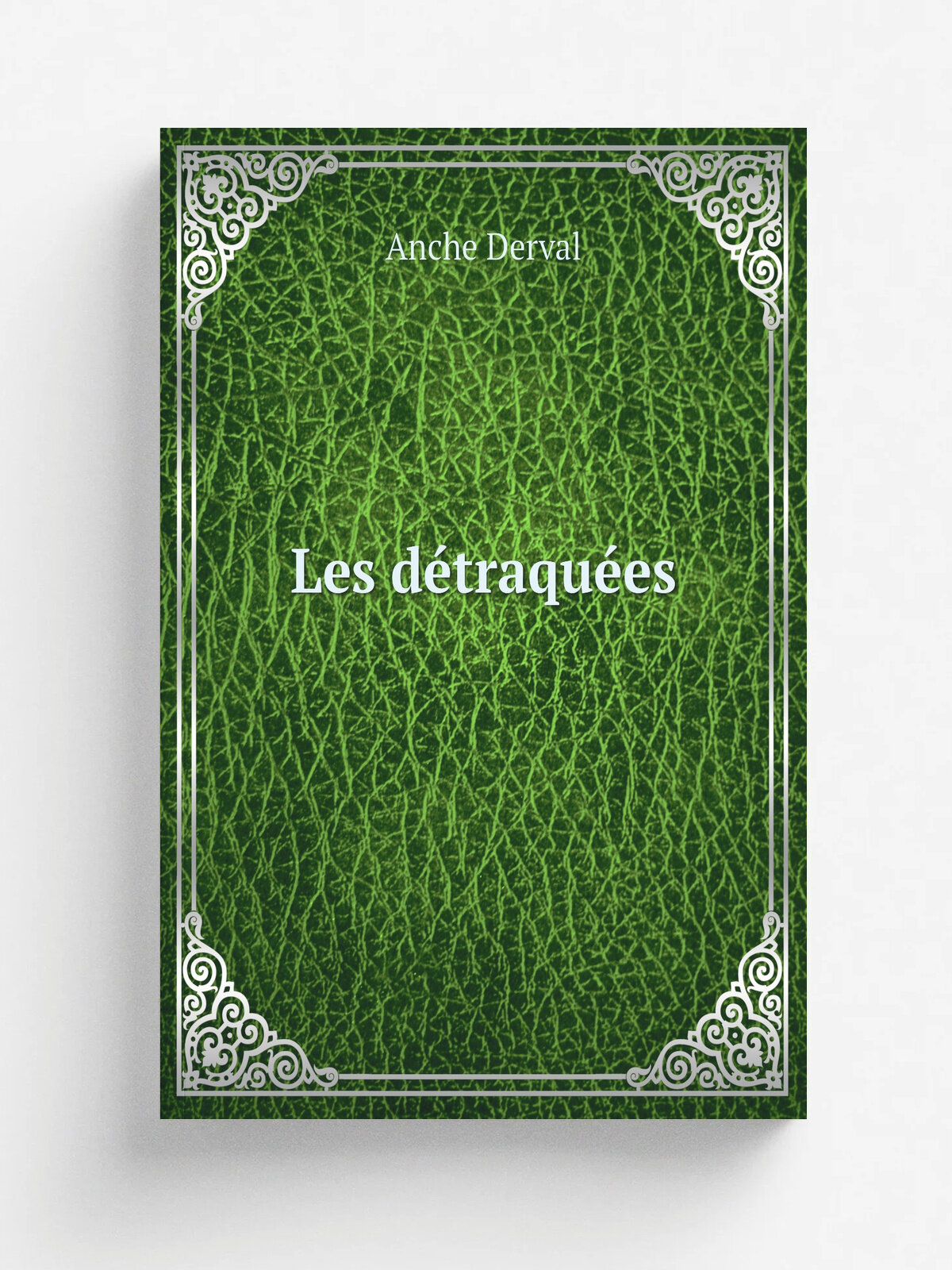 Les d.traqu.es | Anche Derval | .N.p. | Репринт