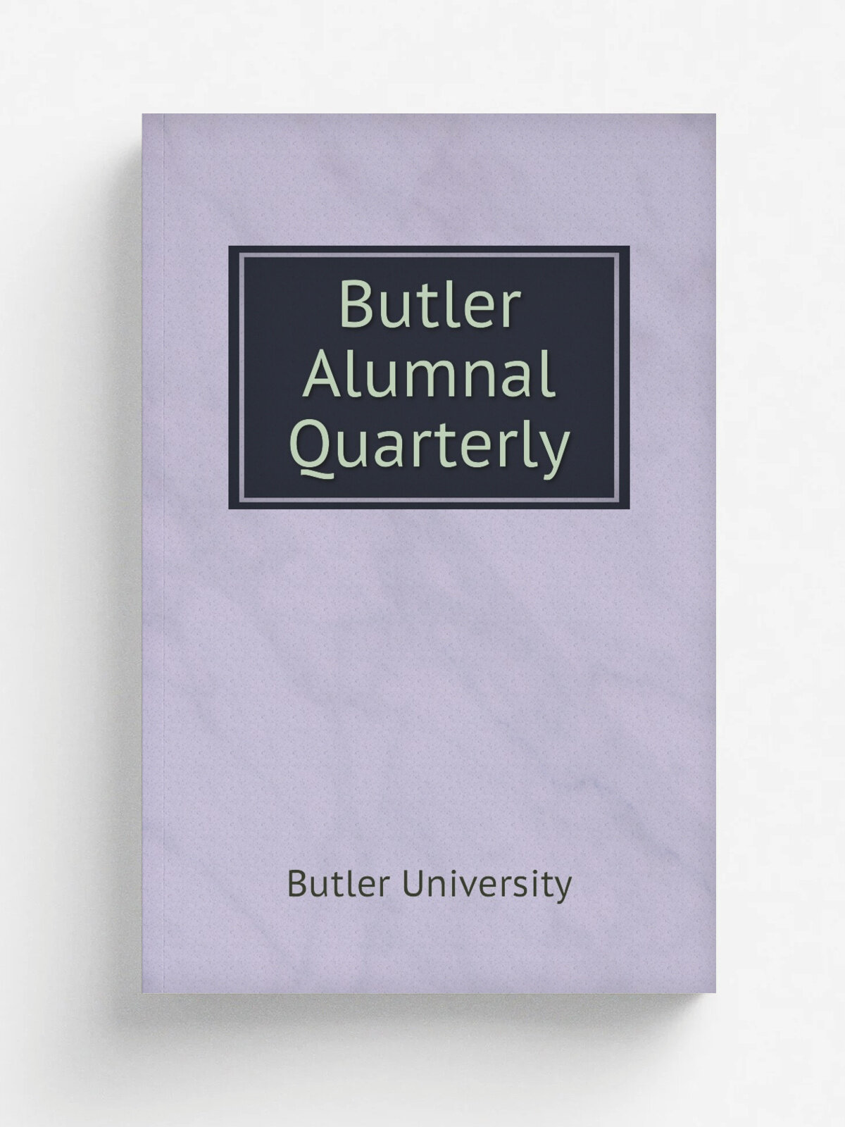 Butler Alumnal Quarterly | Butler University | 1921 | Butler University | Репринт
