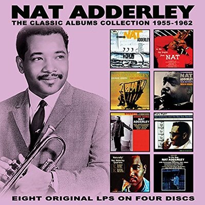 Музыка CD Nat Adderley - The Classic Albums Collection: 1955-1962