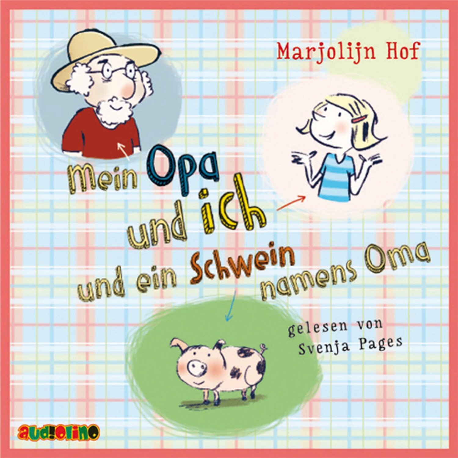 Mein Opa und ich und ein Schwein namens Oma [Аудиокнига]