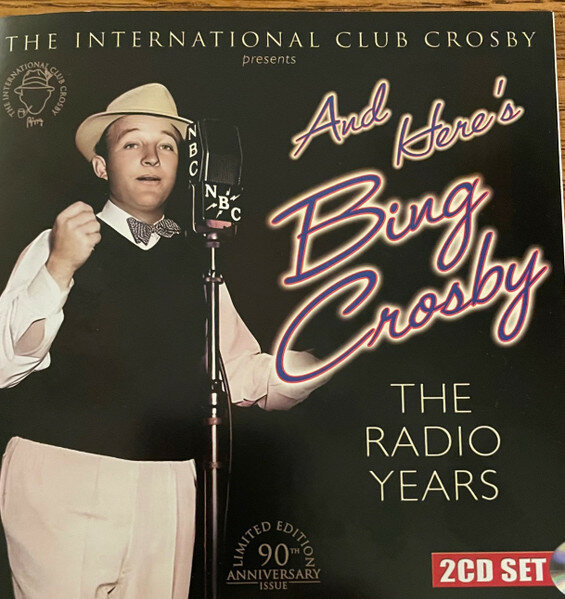 Музыка CD Bing Crosby - And Here's Bing Crosby: The Radio Years (Remastered Collector's Edition)
