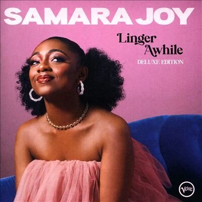 Музыка CD Samara Joy - Linger Awhile (Deluxe Edition) (CD, Album, Deluxe Edition, 2023)