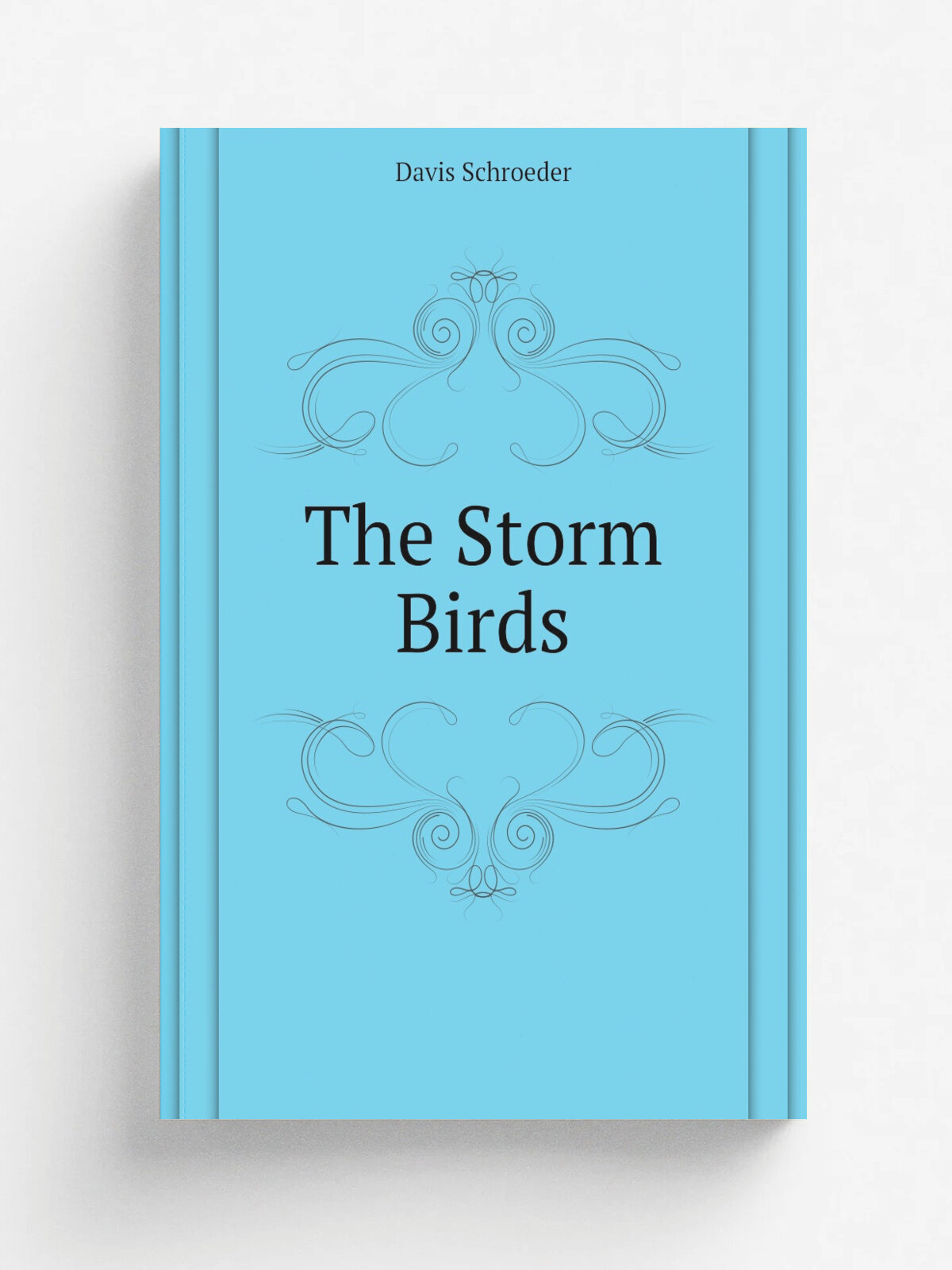 The Storm Birds | Davis Schroeder | Репринт