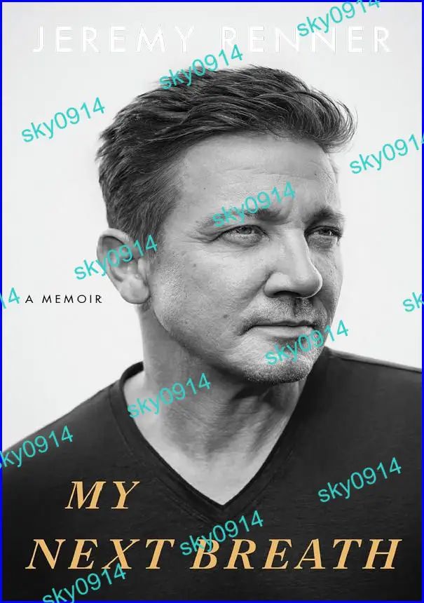 My Next Breath by Jeremy Renner, Celebrity Personal Memoir Paperback