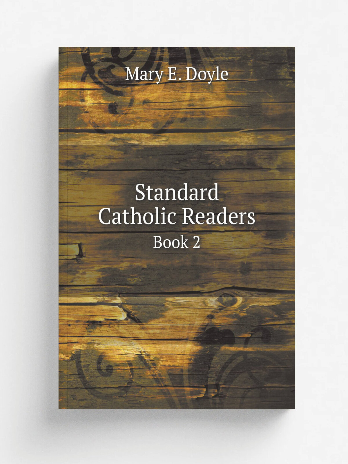 Standard Catholic Readers. Book 2