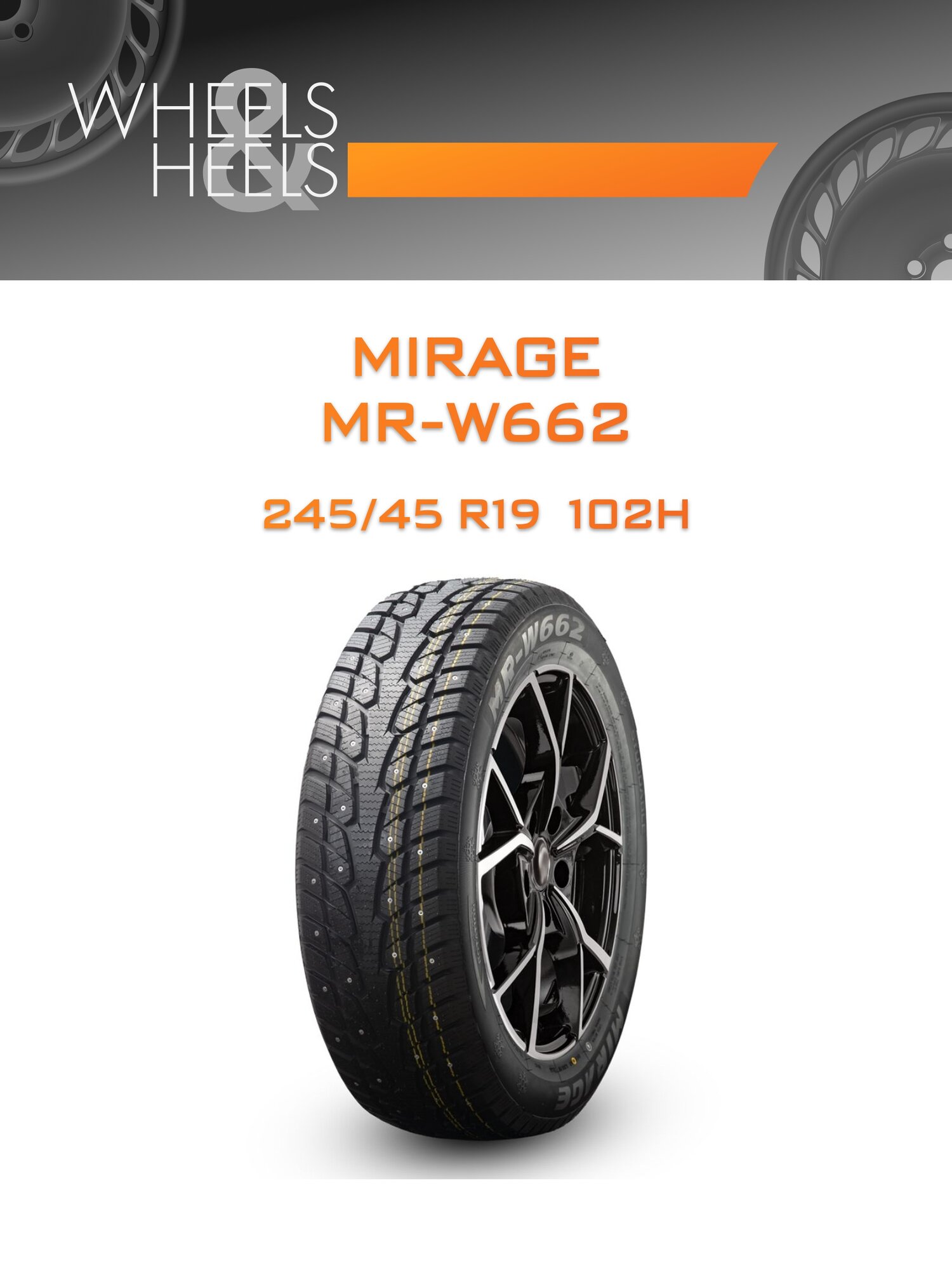 Шина автомобильная MIRAGE MR-W662 245/45 R19 102H XL WINTER Ш, зимняя, универсальная