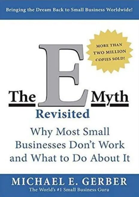The E-Myth Revisited by Michael Gerber Small Business Entrepreneurship Management Paperback