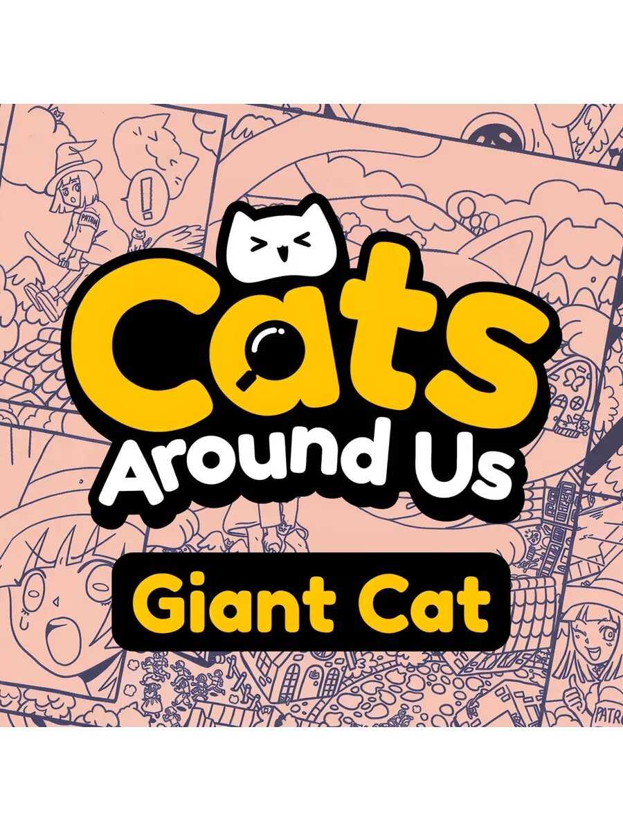 Cats Around Us: Giant Cat PS4 & PS5
