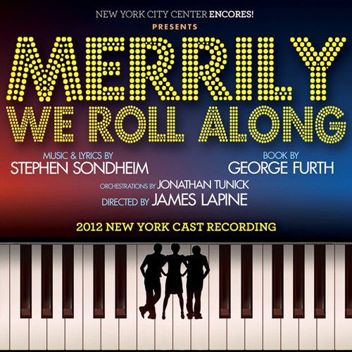 Музыка CD Rob Berman - Merrily We Roll Along (2012 New York Cast Recording)