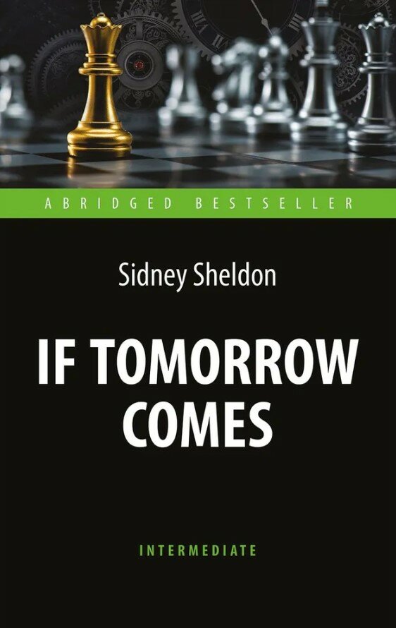If Tomorrow Comes = Если наступит завтра.
