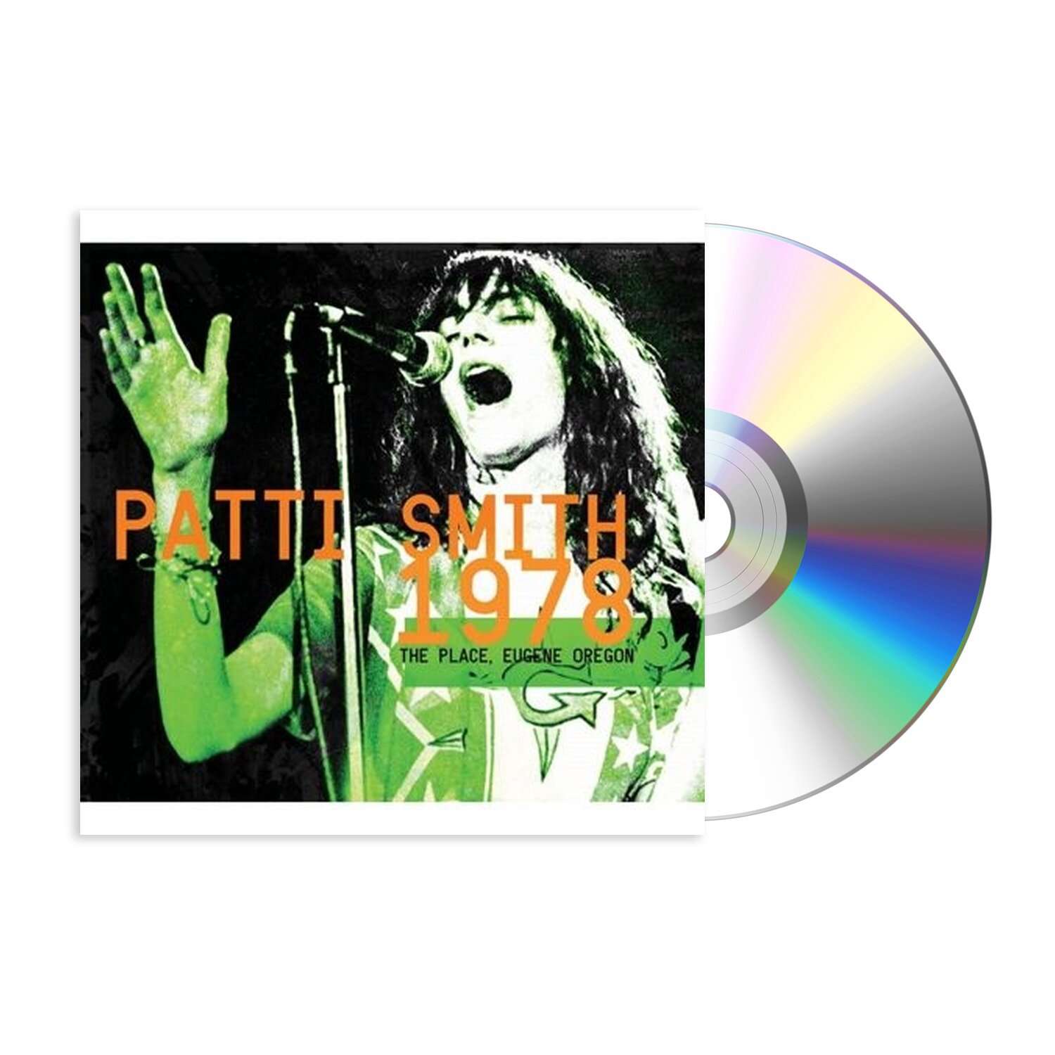 Музыка CD Patti Smith - The Place, Eugene Oregon 1978
