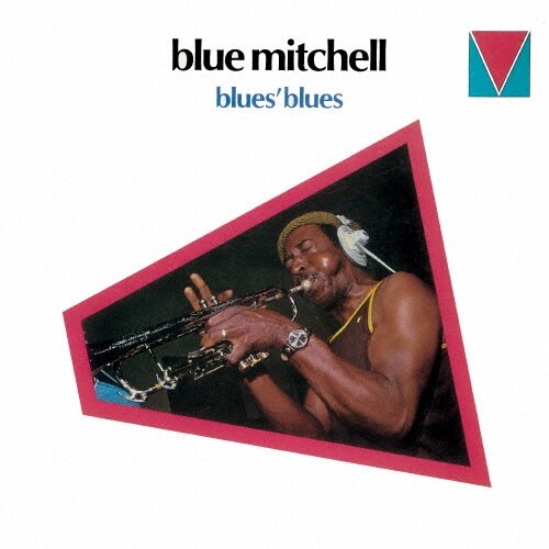 Музыка CD Blue Mitchell - Blues' Blues (CD, Album, Limited Edition, 2017)
