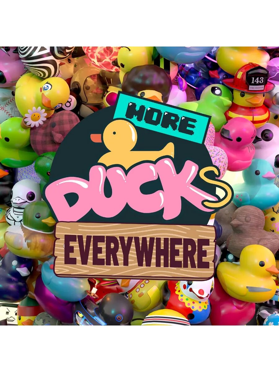 Placid Plastic Duck Simulator - More Ducks Everywhere