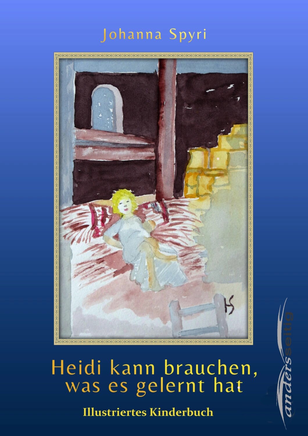 Heidi kann brauchen, was es gelernt hat [Цифровая книга]