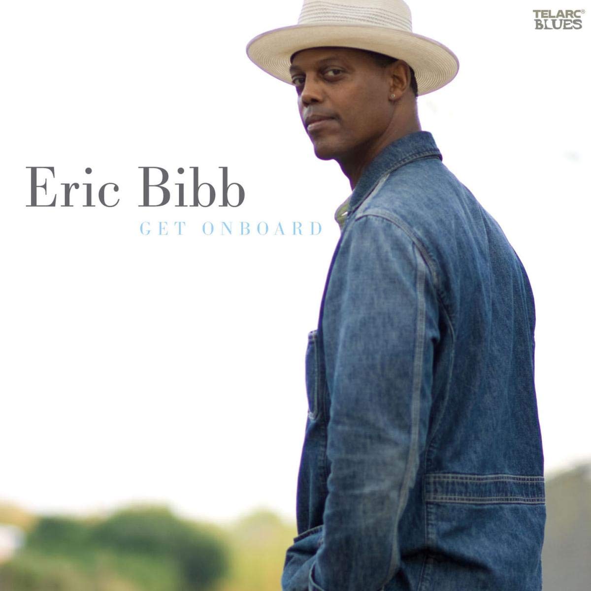 Музыка CD Eric Bibb - Get Onboard (CD, Album, Unofficial Release, 2008)