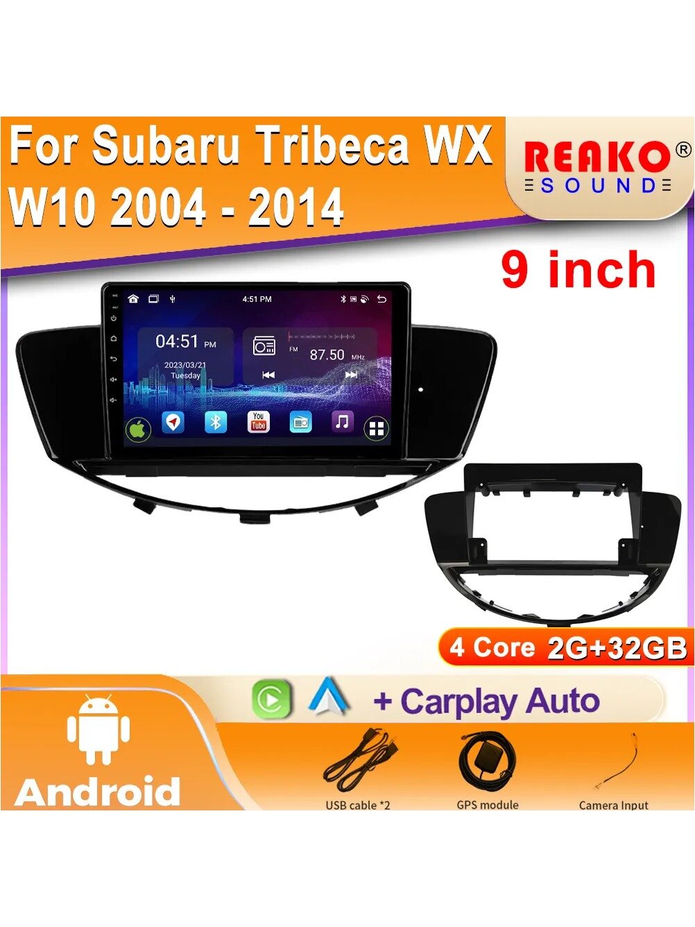 Автомагнитола REAKOSOUND для Subaru Tribeca 9" 2 DIN Android 2G/32G