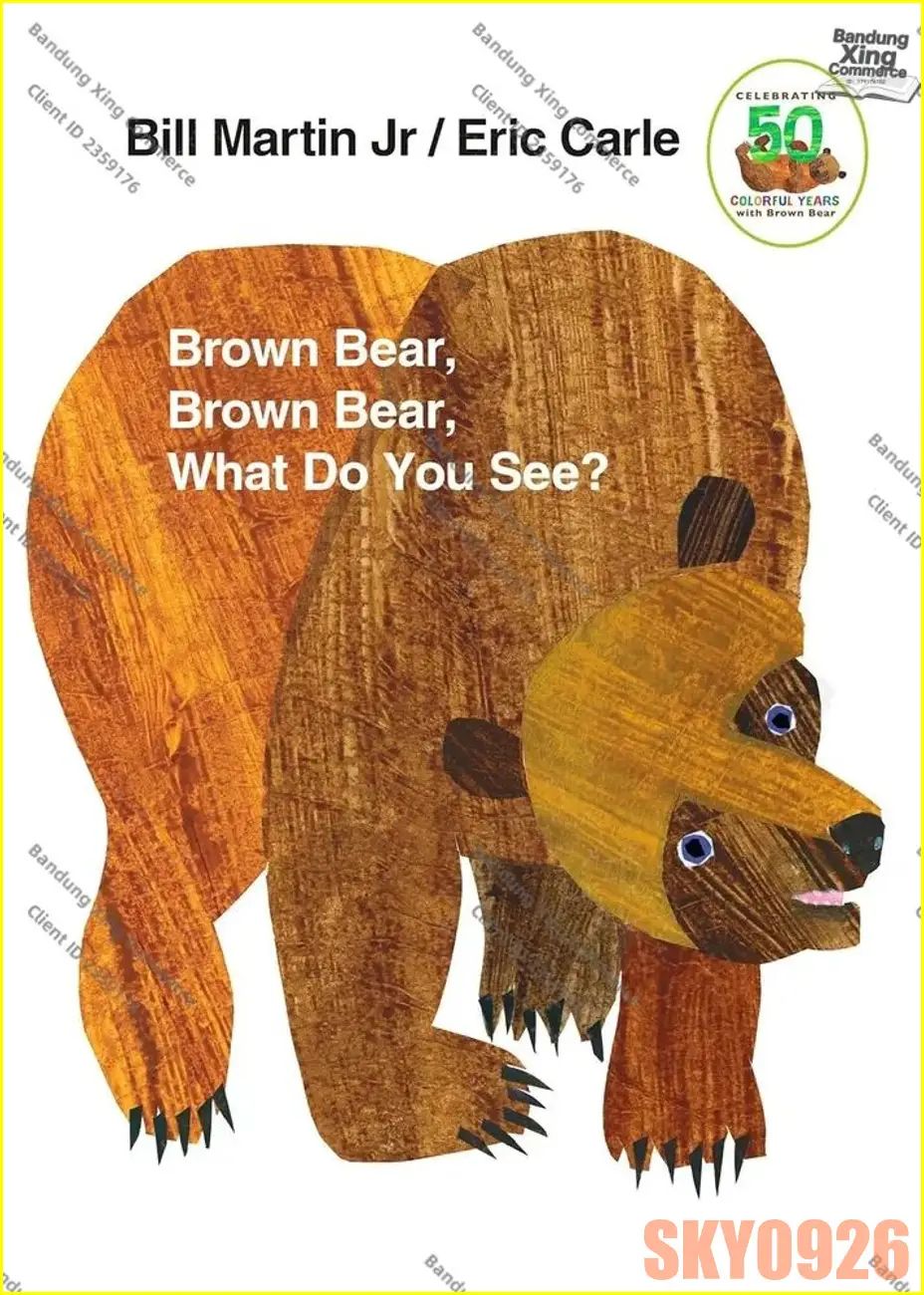 Brown Bear, Brown Bear, What Do You See? Картина-книга Эрика Карла для детей, мягкая обложка, английский язык