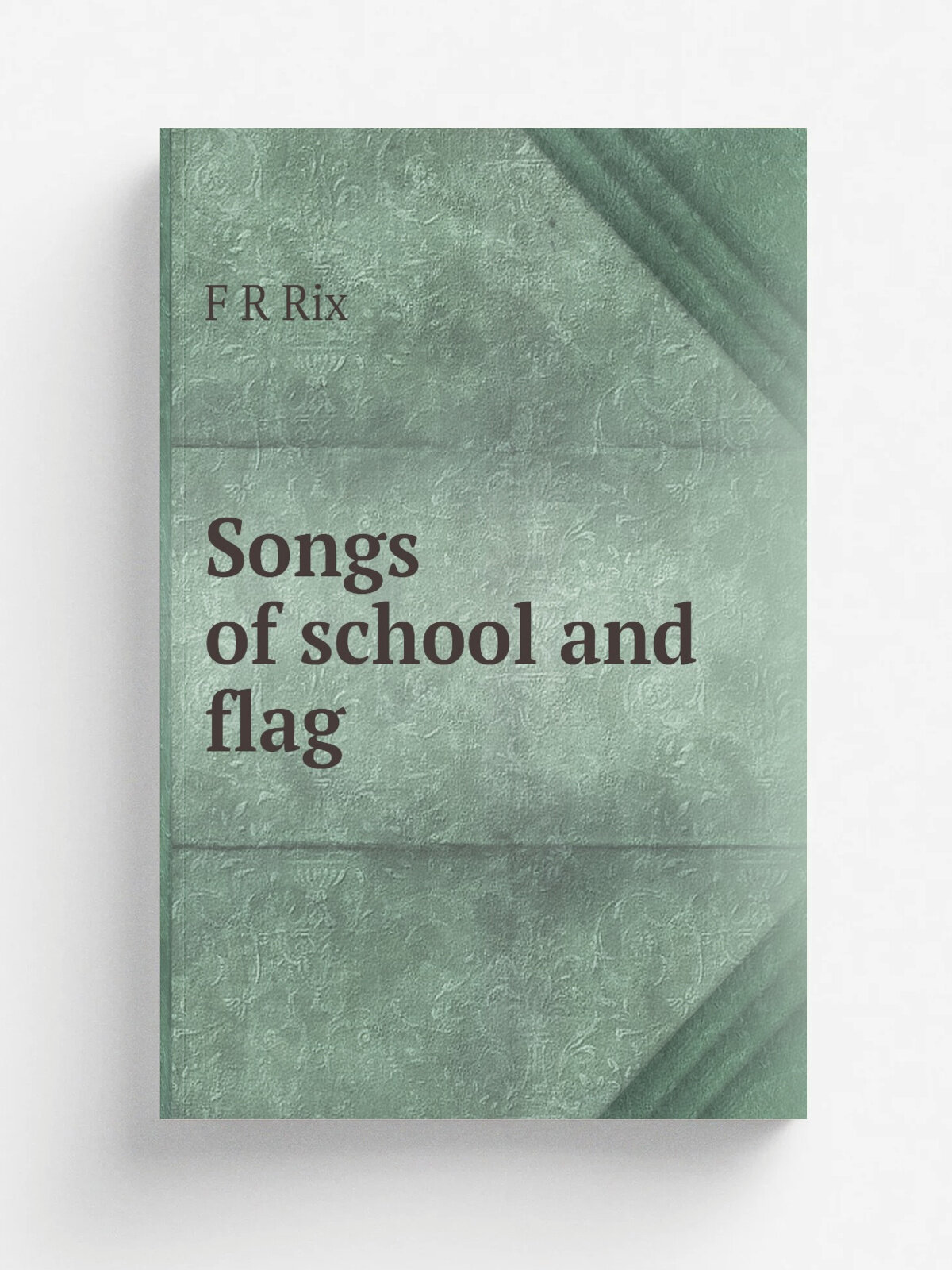 Songs of school and flag