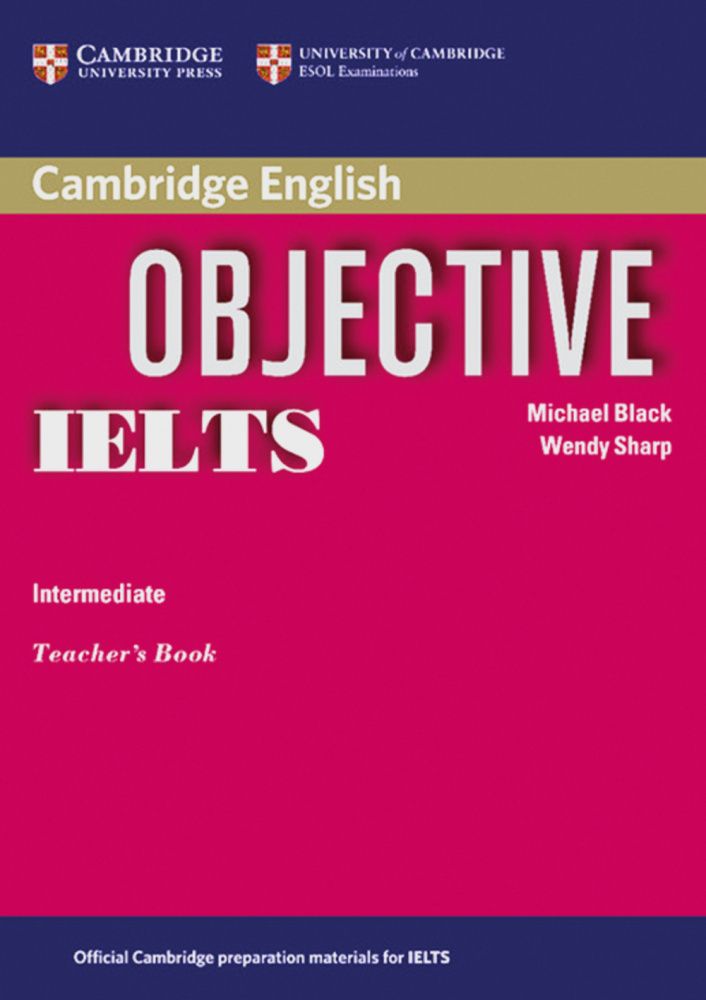 Objective IELTS Intermediate Teacher's Book