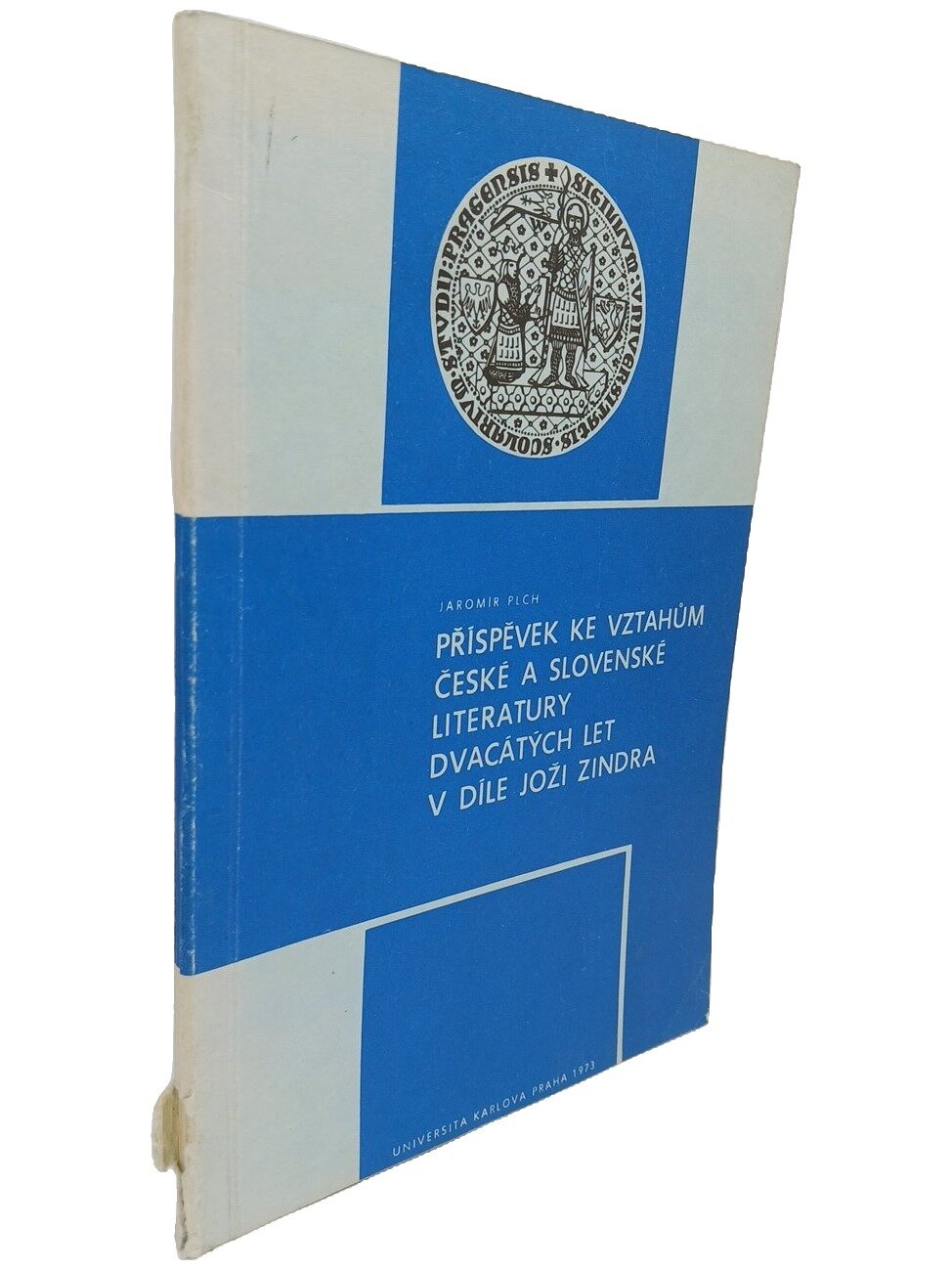 Příspěvek ke vztahům české a slovenské literatury dvacátých let v díle Joži Zindra. Плх Яромир. 1973. Мягкая обложка