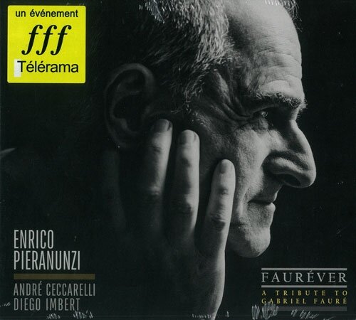 Музыка CD Enrico Pieranunzi - Faur ver - A tribute to Gabriel Faur