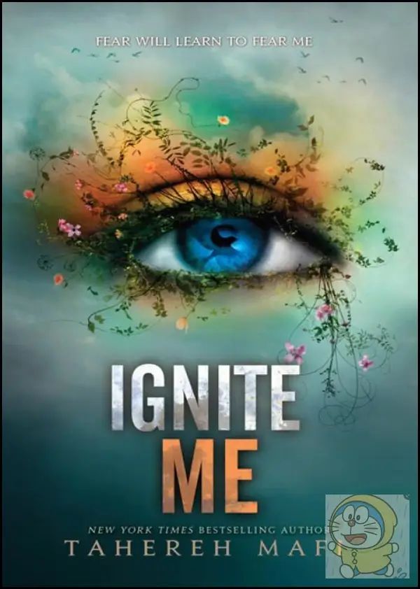 Ignite Me #3 Tahereh Mafi YA Dystopian Fantasy Romance English Book