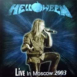 Музыкальный диск HELLOWEEN 'Live In Moscow 2003' (2004 Russian RARE press, ex+/near mint) (CD)