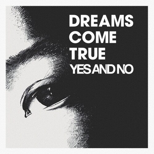 Музыка CD DREAMS COME TRUE - Yes And No / G (CD, Single, Stereo, 2020)