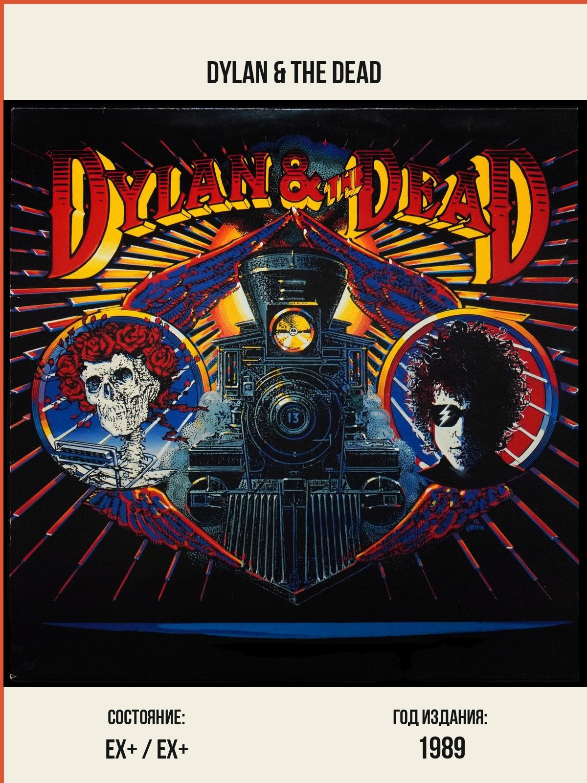 Виниловая пластинка CBS Bob Dylan – Dylan & The Dead