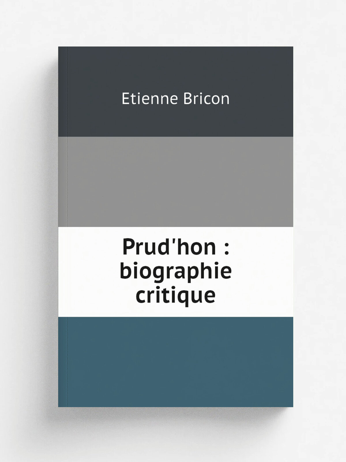 Prud'hon : biographie critique | Etienne Bricon | Paris : H. Laurens | Репринт