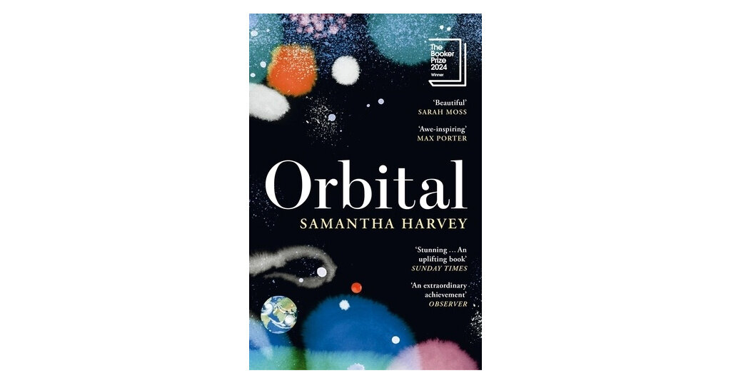 Orbital: Winner of The Booker Prize 2024