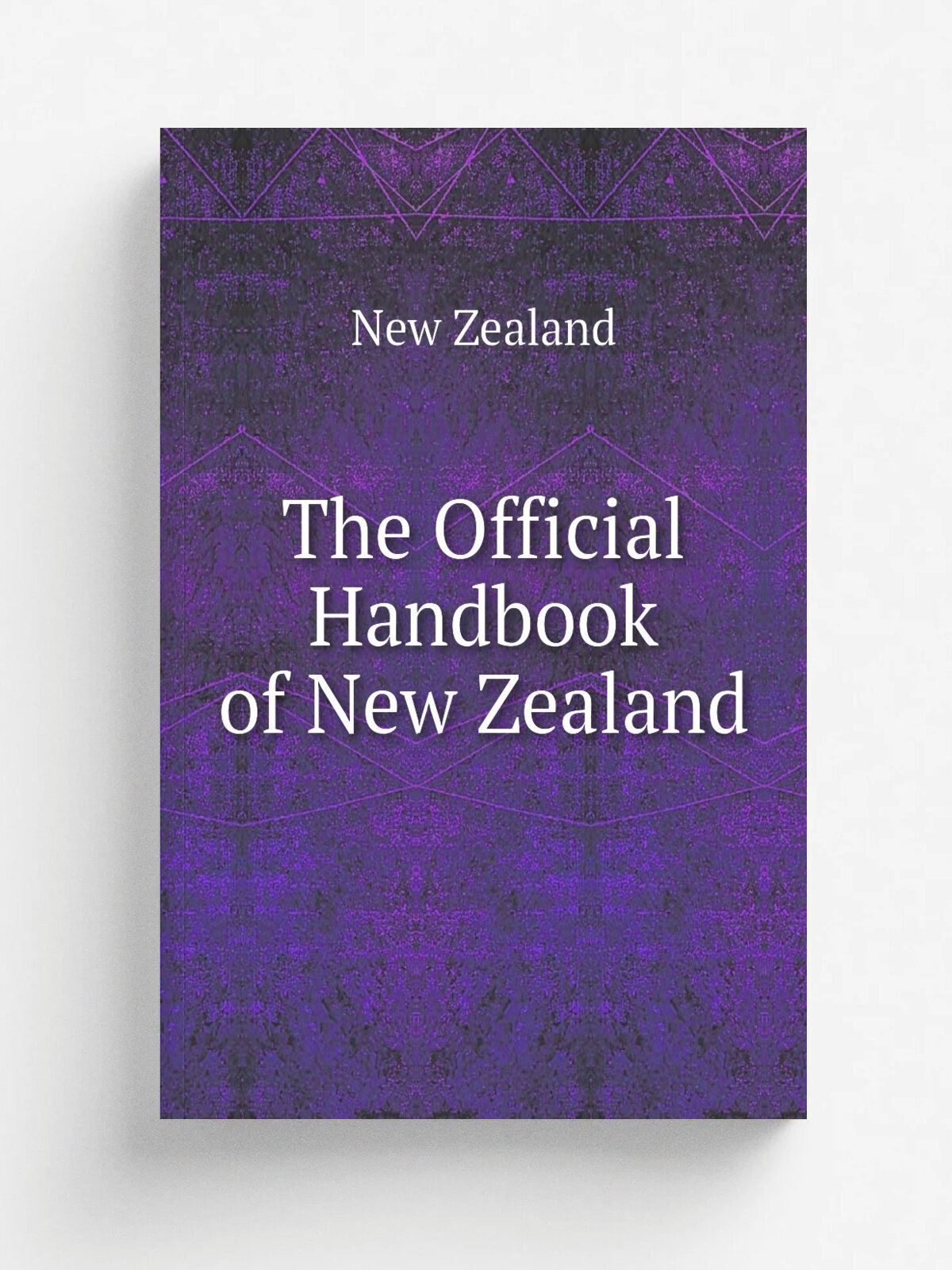 The Official Handbook of New Zealand