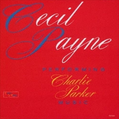 Музыка CD Cecil Payne -