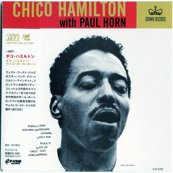 Музыка CD Chico Hamilton - Chico Hamilton With Paul Horn (CD, Compilation, Reissue, 2010)