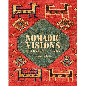Nomadic Visions: Tribal Weavings from Persia and the Caucasus