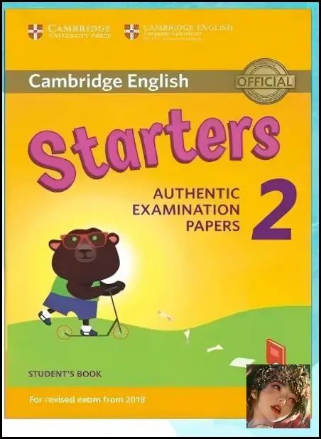 Бестселлер Cambridge English Young Learners Starters 2 Student's Book для экзамена с 2018 года