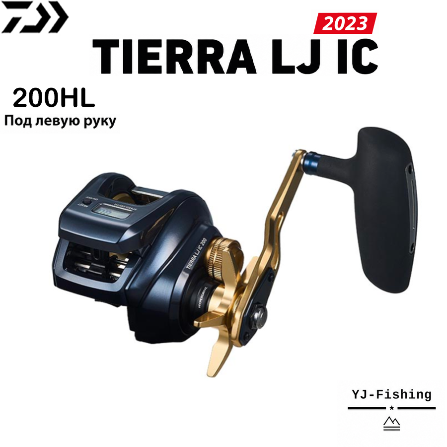 DAIWA 2023 TIERRA LJ IC 200HL Под левую руку Кастинговое катушка Подходит для Морская и пресной, Таиланд