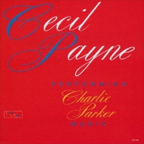 Музыка CD Cecil Payne -