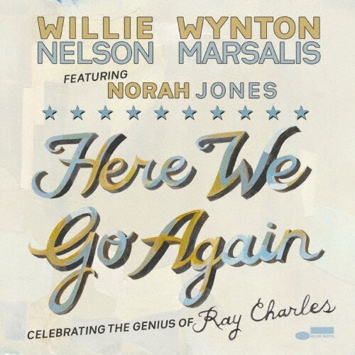 Музыка CD Willie Nelson - Here We Go Again: Celebrating The Genius Of Ray Charles