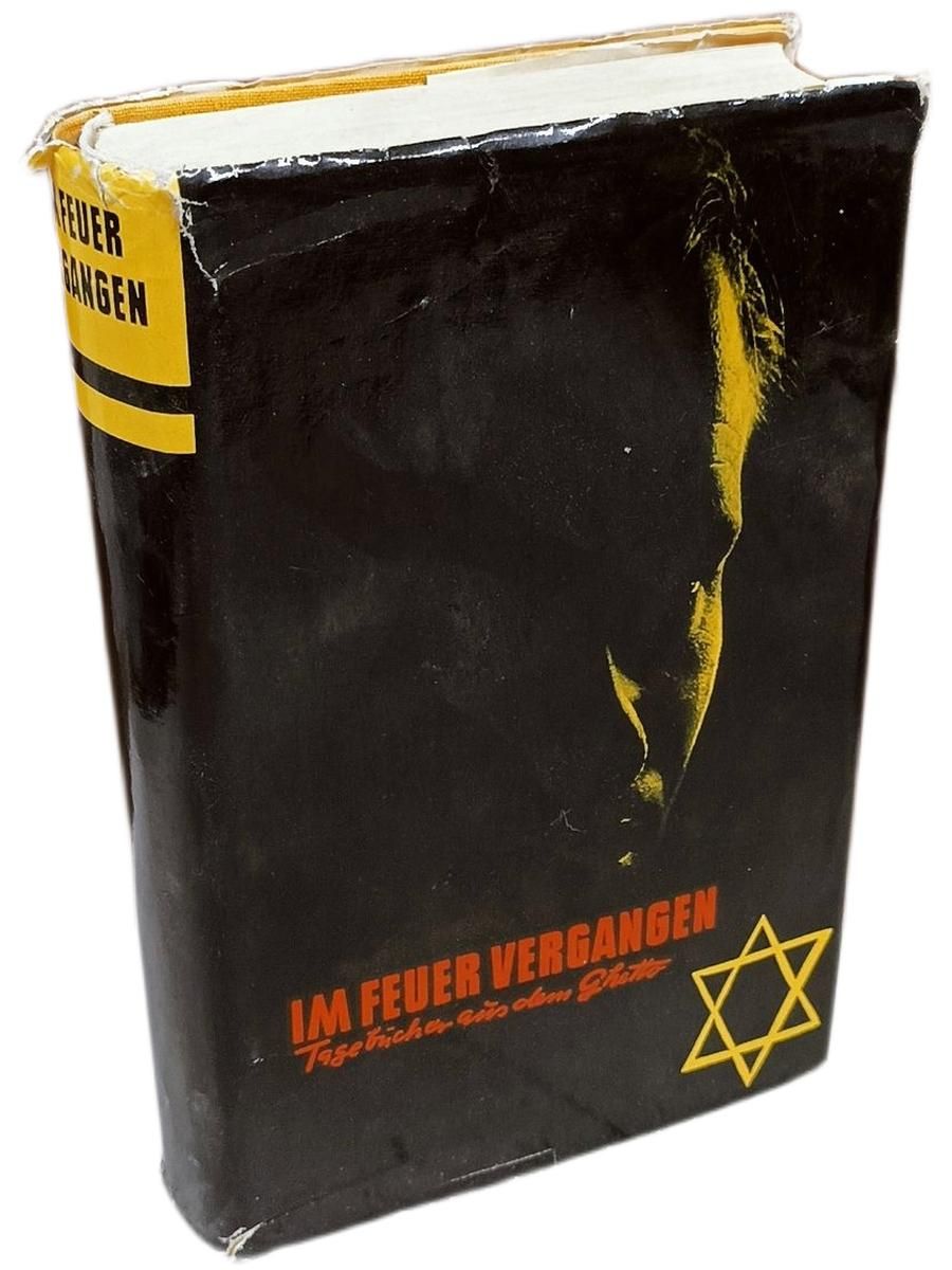 Im Feuer vergangen. Tagebucher aus dem Ghetto (Сгоревшие в огне. Дневники из гетто)
