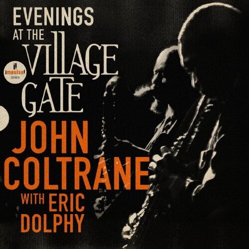 Музыка CD John Coltrane - Evenings At The Village Gate / SACD