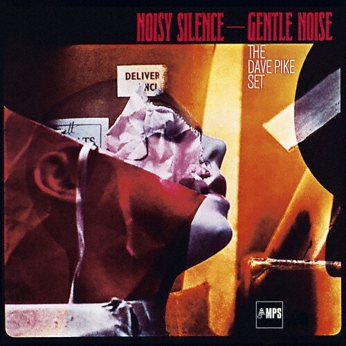 Музыка CD The Dave Pike Set - Noisy Silence — Gentle Noise (CD, Album, Limited Edition, 2025)