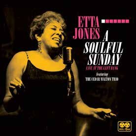 Музыка CD Etta Jones - A Soulful Sunday: Live At The Left Bank Featuring The Cedar Walton Trio