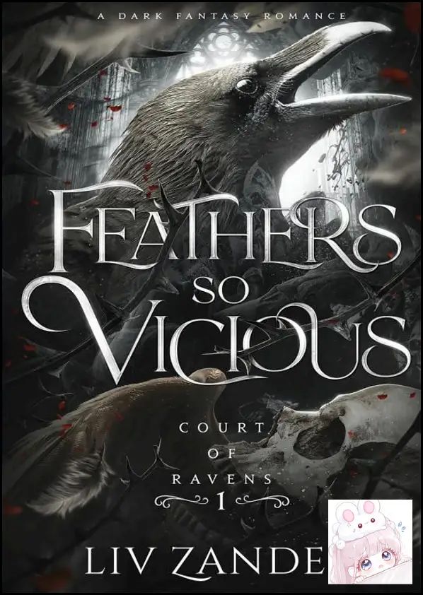 Книга Feathers So Vicious Liv Zander Темное фэнтези Роман Court of Ravens 1