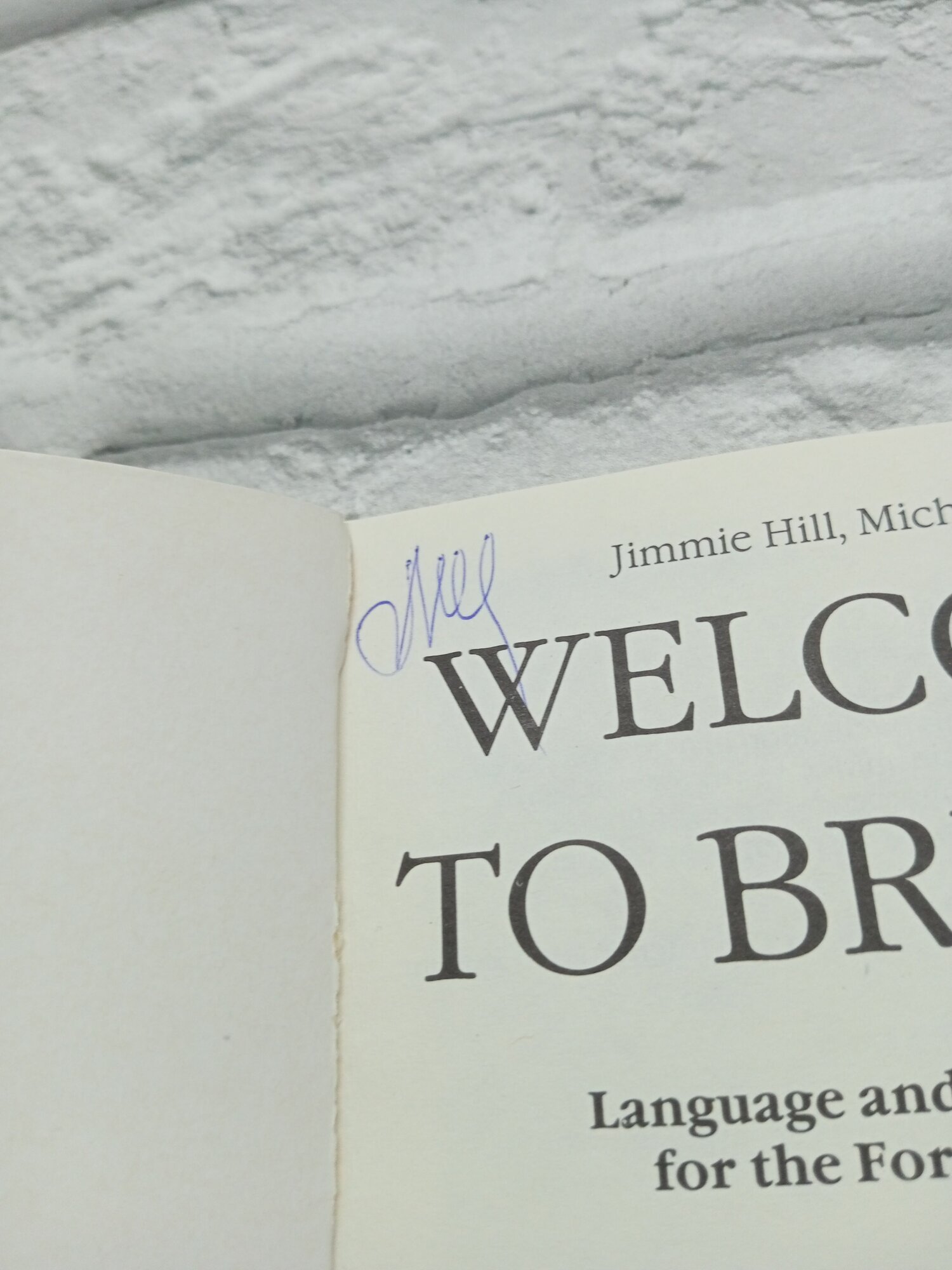 Welcome to Britain by Jimmie Hill, Michael Lewis / Добро пожаловать в Британию. Джимм Хилл, Майкл Льюис | Хилл Д, Льюис Майкл