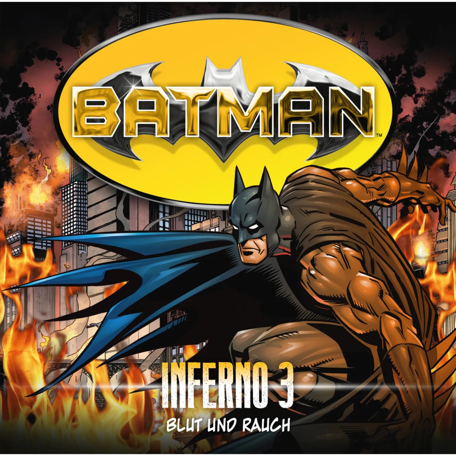 Batman, Inferno, Folge 3: Blut und Rauch [Аудиокнига]