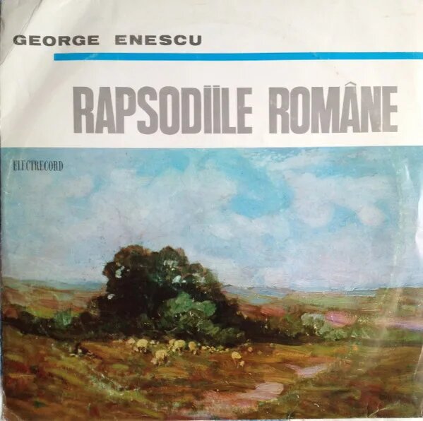 Rapsodia Romînă Nr. 1 În La Major, Op. 11, Nr. 1 / Rapsodia Romînă Nr. 2 În Re Major, Op. 11 Nr. 2